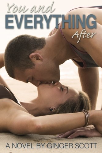 You And Everything After (the Falling Series) (volume 2) [Paperback]