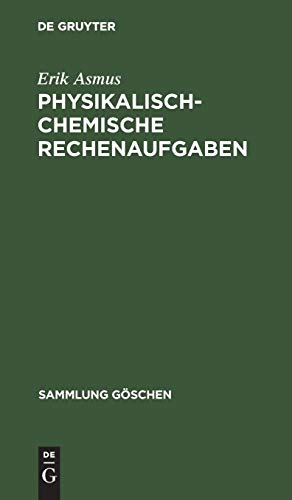 Physikalisch-Chemische Rechenaufgaben [Hardcover]