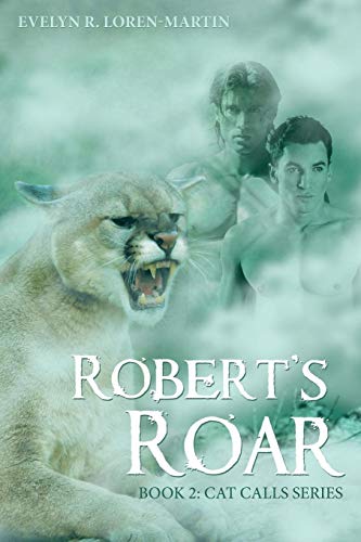 Roberts Roar Book 2 Cat Calls Series [Paperback]