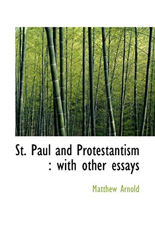 St Paul and Protestantism  With other Essays [Paperback]