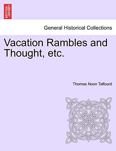Vacation Rambles And Thought, Etc. [Paperback]