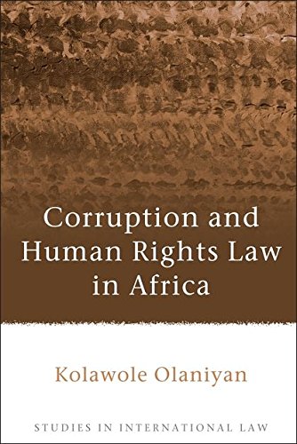 Corruption and Human Rights Law in Africa [Hardcover]