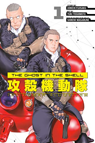 The Ghost in the Shell The Human Algorithm 1 [Paperback]