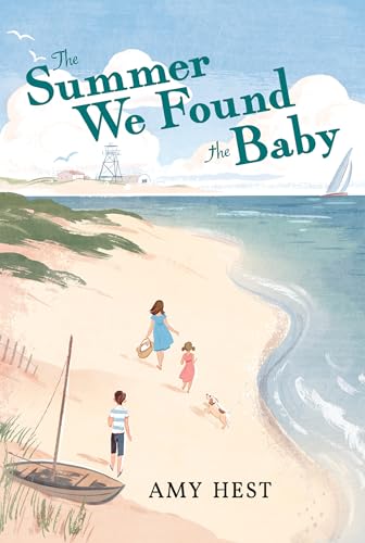 The Summer We Found the Baby [Hardcover]