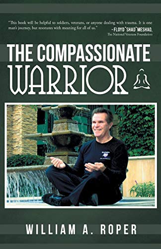 Compassionate Warrior [Paperback]