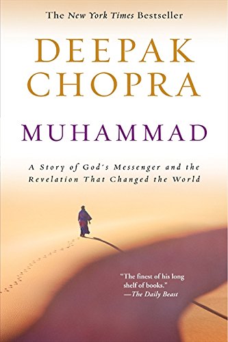 Muhammad A Story Of God's Messenger And The Revelation That Changed The World [Paperback]