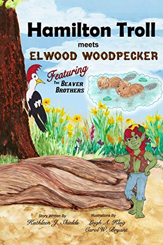 Hamilton Troll Meets Elwood Woodpecker [Paperback]
