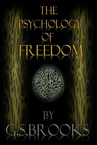 Psychology of Freedom [Paperback]