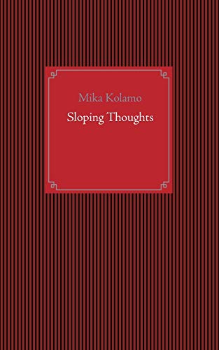 Sloping Thoughts [Paperback]