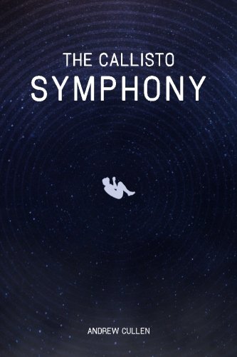 The Callisto Symphony [Paperback]