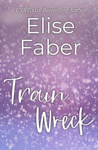 Train Wreck [Paperback]