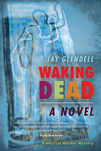 Waking Dead  A Novel [Paperback]