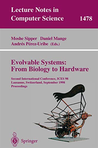Evolvable Systems From Biology to Hardware Second International Conference, IC [Paperback]