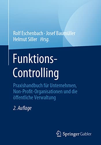 Funktions-Controlling Praxishandbuch fr Unternehmen, Non-Profit-Organisationen [Paperback]
