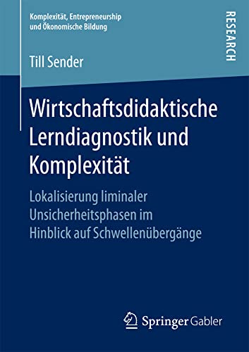 Wirtschaftsdidaktische Lerndiagnostik und Komplexitt Lokalisierung liminaler U [Paperback]