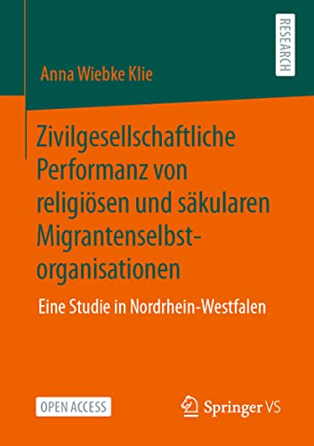 Zivilgesellschaftliche Performanz von religisen und skularen Migrantenselbstor [Paperback]