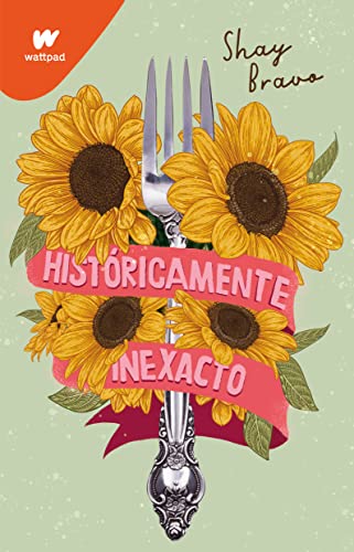 Histricamente inexacto/ Historically Inaccurate [Paperback]