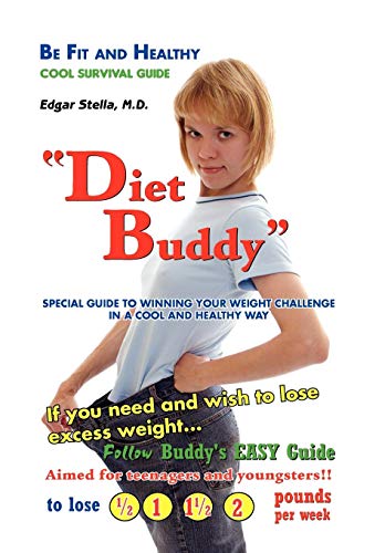 Diet Buddy  Special Guide to Winning Your Weight Challenge in a Cool and Health [Hardcover]