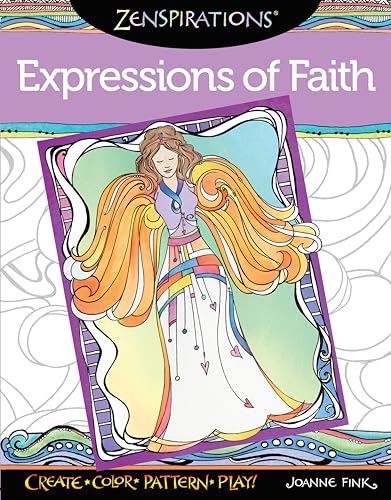 Zenspirations Coloring Book Expressions of Faith Create, Color, Pattern, Play [Paperback]