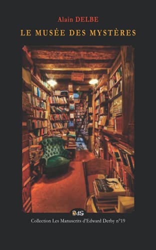 Le Musee Des Mysteres