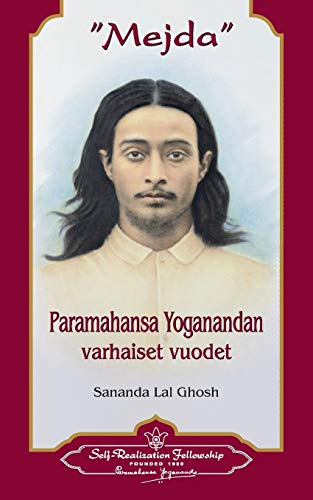 Mejda The Family And The Early Life Of Paramahansa Yogananda (finnish) (finnish [Paperback]