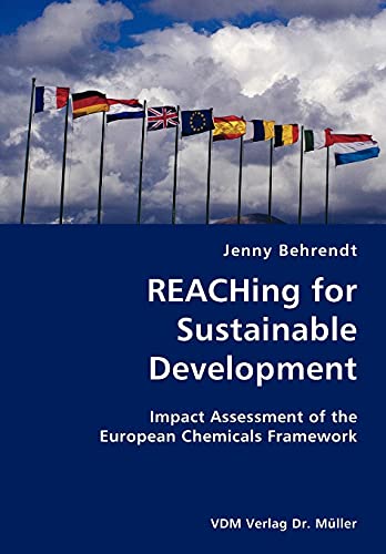 Reaching for Sustainable Development- Impact Assessment of the European Chemical [Unknown]