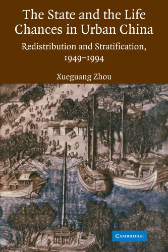 The State and Life Chances in Urban China Redistribution and Stratification, 19 [Paperback]
