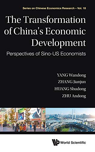 Transformation of China's Economic Development, the Perspectives of Sino-Us Eco [Hardcover]