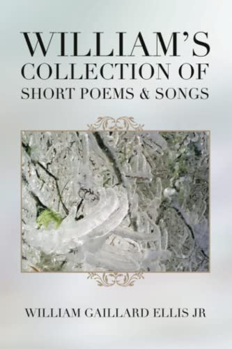 William's Collection Of Short Poems & Songs