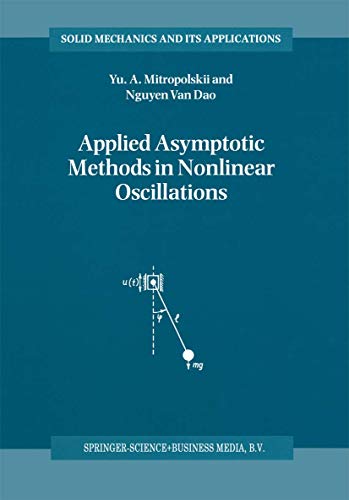 Applied Asymptotic Methods in Nonlinear Oscillations [Hardcover]