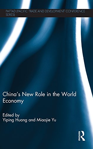 China}}}s New Role in the World Economy [Hardcover]