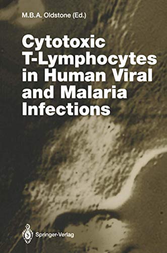 Cytotoxic T-Lymphocytes in Human Viral and Malaria Infections [Paperback]