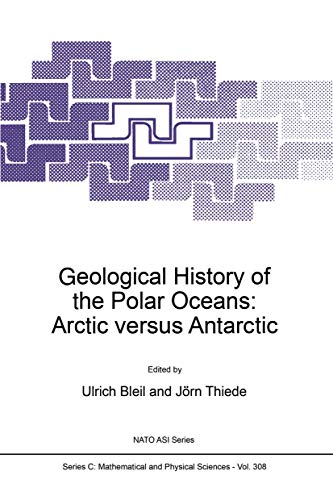 Geological History of the Polar Oceans Arctic versus Antarctic [Hardcover]