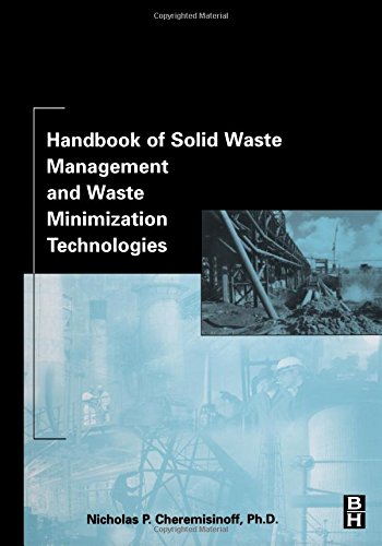 Handbook of Solid Waste Management and Waste Minimization Technologies [Hardcover]