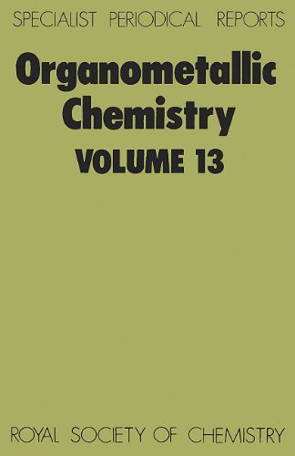 Organometallic Chemistry Volume 13 [Hardcover]