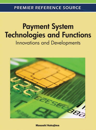 Payment System Technologies And Functions Innovations And Developments [Hardcover]