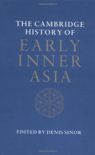 The Cambridge History of Early Inner Asia [Hardcover]