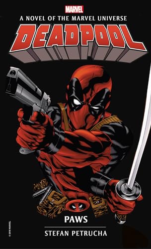 Deadpool Paws A Novel of the Marvel Universe [Paperback]