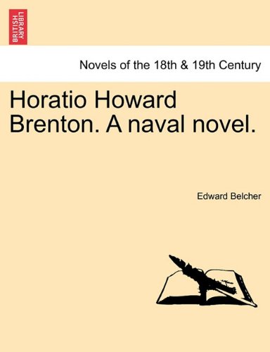 Horatio Howard Brenton a Naval Novel [Paperback]
