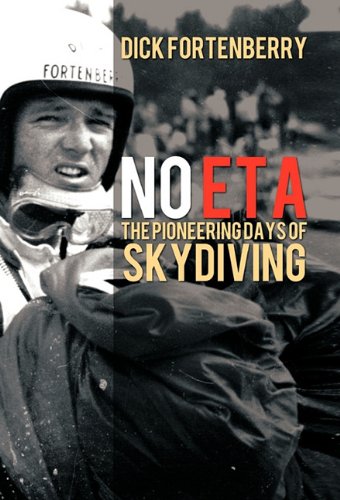 No ETA  The Pioneering Days of Skydiving [Hardcover]