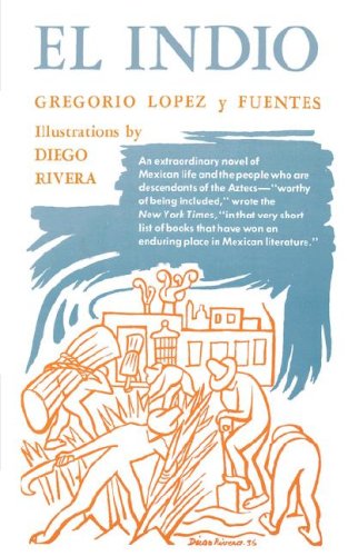 El Indio A Novel [Paperback]