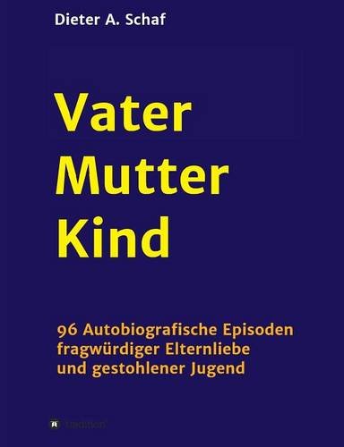 Vater - Mutter - Kind (german Edition) [Paperback]