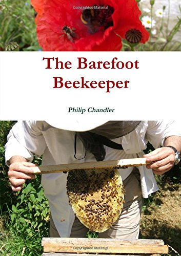 The Barefoot Beekeeper [Paperback]
