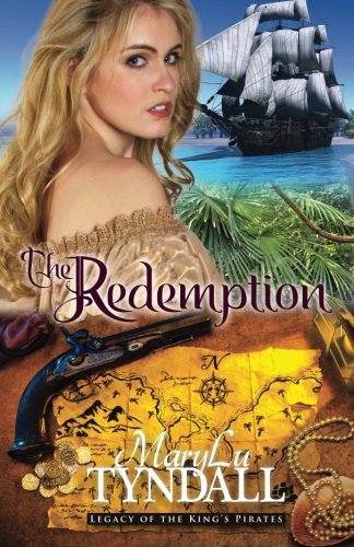 The Redemption (legacy Of The King's Pirates) (volume 1) [Paperback]