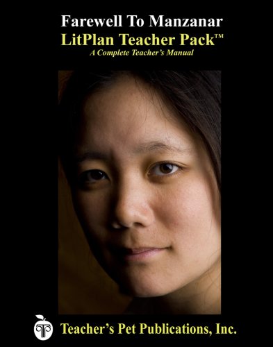 Farewell To Manzanar Litplan Teacher Pack (print Copy) [Perfect Paperback]