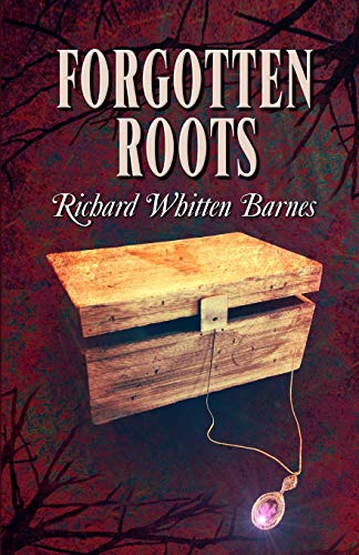 Forgotten Roots [Paperback]