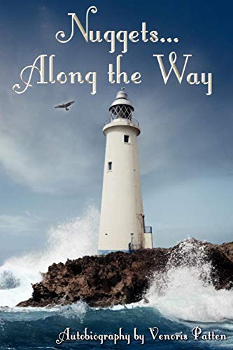 Nuggets Along The Way [Paperback]