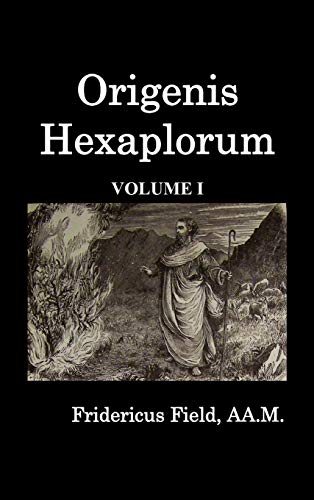 Origen Hexapla (volume I) [Hardcover]