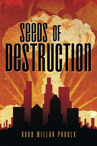 Seeds Of Destruction [Paperback]