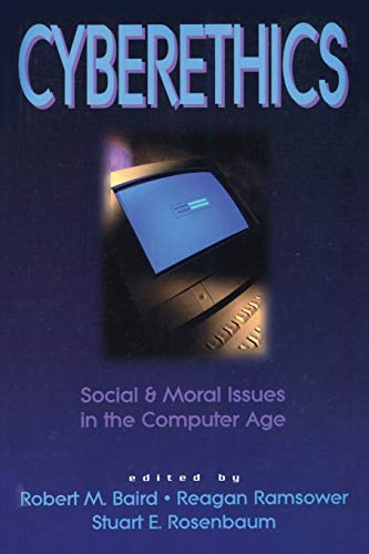 Cyberethics Social &amp Moral Issues in the Computer Age [Paperback]